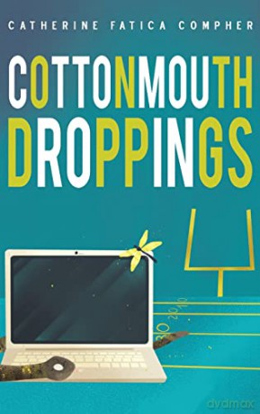 Cottonmouth Droppings - Catherine F Compher [KSIĄŻKA]