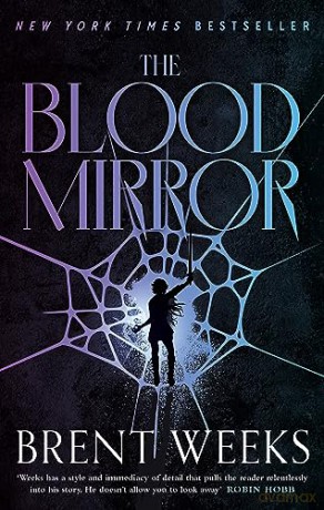 Blood Mirror - Brent Weeks [KSIĄŻKA]