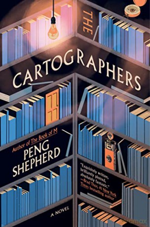 The Cartographers Intl - Peng Shepherd [KSIĄŻKA]