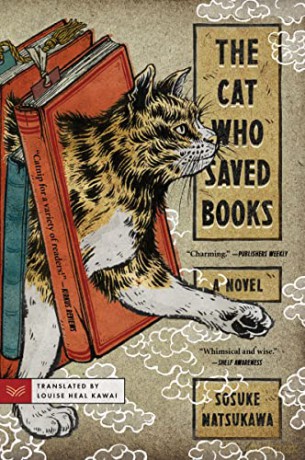 The Cat Who Saved Books - Sosuke Natsukawa [KSIĄŻKA]