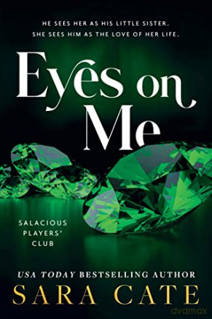 Eyes On Me - Sara Cate [KSIĄŻKA]