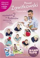 Niezbędnik dla rodziców niemowląt i małych dzieci 2 - Zawitkowski Paweł i przyjaciele [KSIĄŻKA]