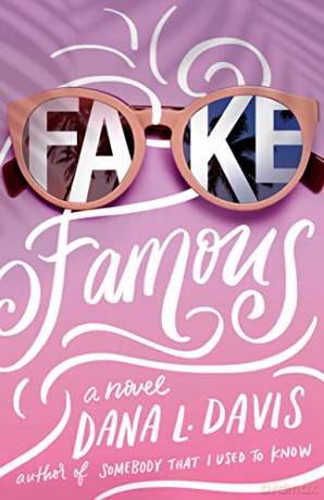 Fake Famous - Dana L Davis [KSIĄŻKA]