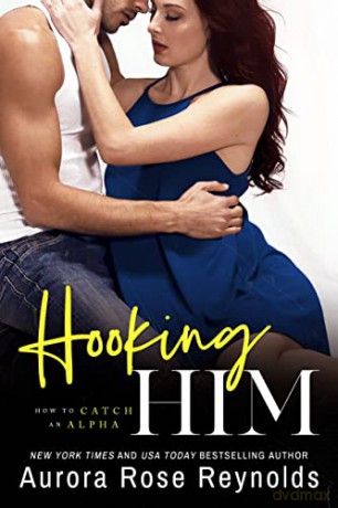 Hooking Him - Reynolds Aurora Rose [KSIĄŻKA]