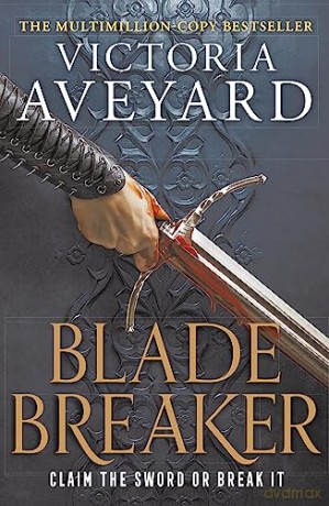 Blade Breaker - Victoria Aveyard [KSIĄŻKA]