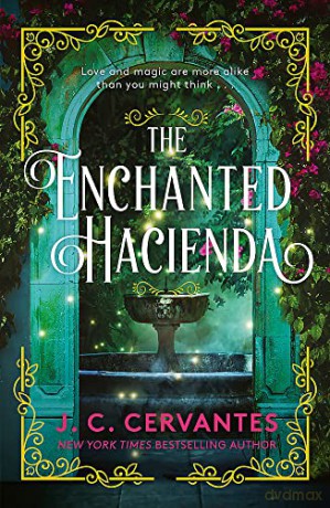 Enchanted Hacienda - J.C. Cervantes [KSIĄŻKA]
