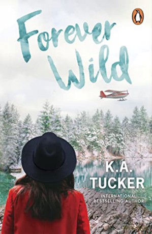 Forever Wild - K A Tucker [KSIĄŻKA]