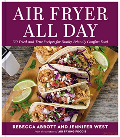 Air Fryer All Day - Rebecca L. Abbott [KSIĄŻKA]