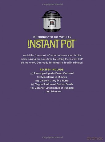 101 Things To Do With An Instant Pot New - Donna Kelly [KSIĄŻKA]
