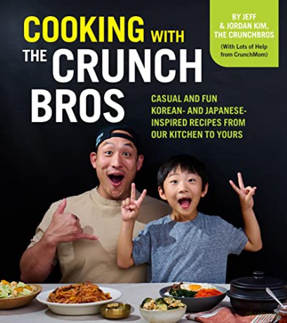 Cooking With The Crunchbros - Jeff Kim [KSIĄŻKA]