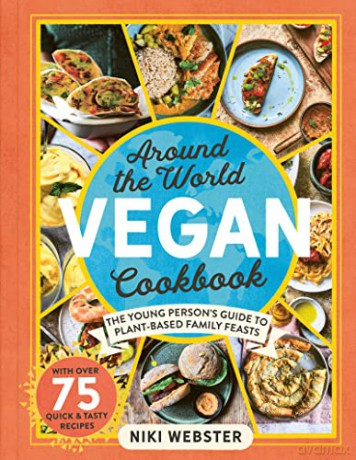 Around The World Vegan Cookbook - Niki Webster [KSIĄŻKA]