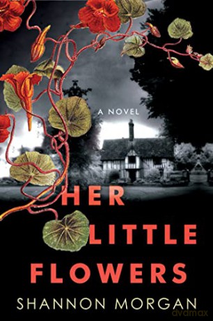 Her Little Flowers - Shannon Morgan [KSIĄŻKA]