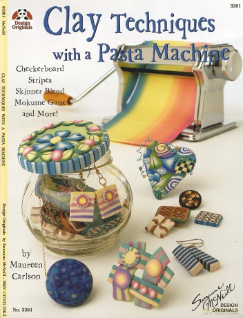 Clay Techniques With A Pasta Machine - Maureen Carlson [KSIĄŻKA]