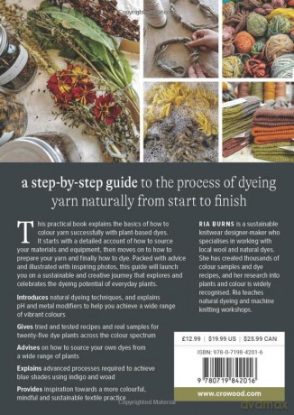 Dyeing Yarn Naturally - Ria Burns [KSIĄŻKA]