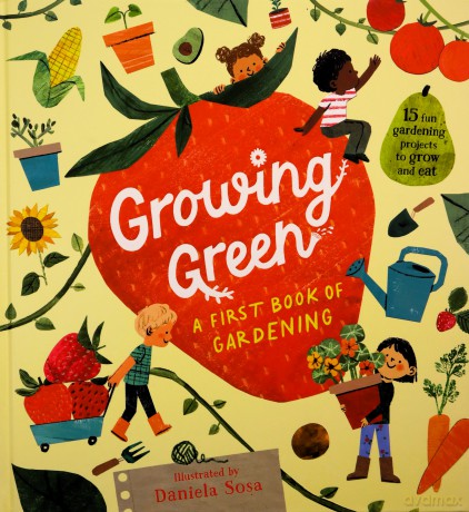 Growing Green - Daniela Sosa [KSIĄŻKA]