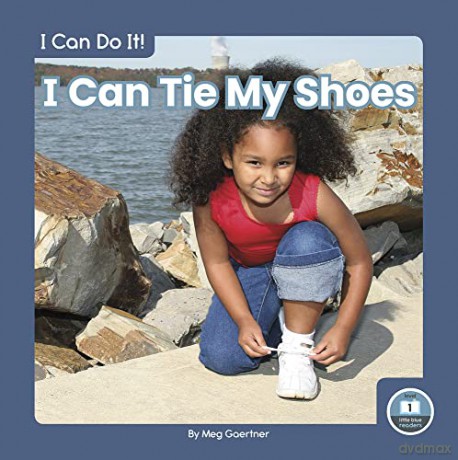 I Can Tie My Shoes - Meg Gaertner [KSIĄŻKA]