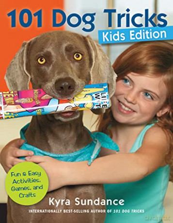 101 Dog Tricks Kids Edition - Kyra Sundance [KSIĄŻKA]