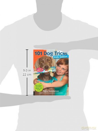 101 Dog Tricks Kids Edition - Kyra Sundance [KSIĄŻKA]