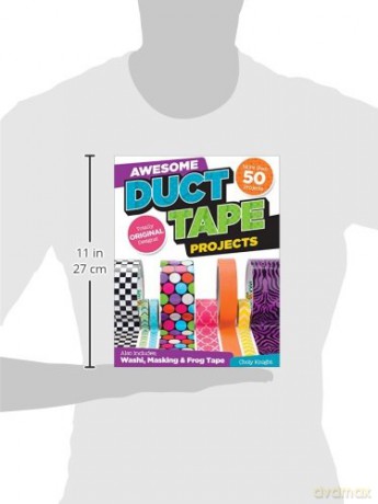 Awesome Duct Tape Projects - Choly Knight [KSIĄŻKA]