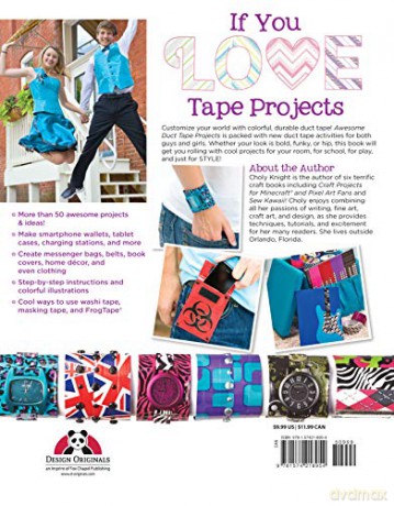 Awesome Duct Tape Projects - Choly Knight [KSIĄŻKA]