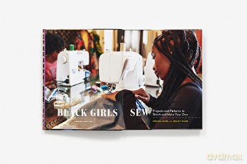 Black Girls Sew Creative Sewing Pr - Lesley Ware [KSIĄŻKA]