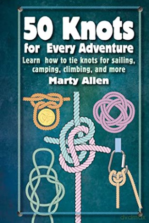 50 Knots For Every Adventure - Marty Allen [KSIĄŻKA]