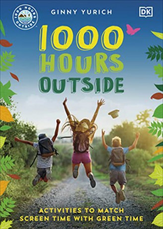 1000 Hours Outside - Ginny Yurich [KSIĄŻKA]