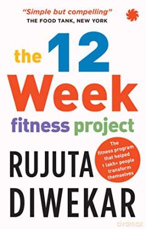 12week Fitness Project - Rujuta Diwekar [KSIĄŻKA]
