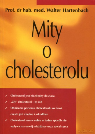 Mity o cholesterolu - Hartenbach Walter [KSIĄŻKA]