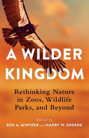 A Wilder Kingdom Rethinking Nature In Z [KSIĄŻKA]