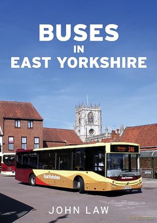 Buses In East Yorkshire - John Law [KSIĄŻKA]