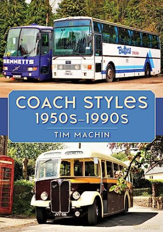 Coach Styles 1950s-1990s - Tim Machin [KSIĄŻKA]