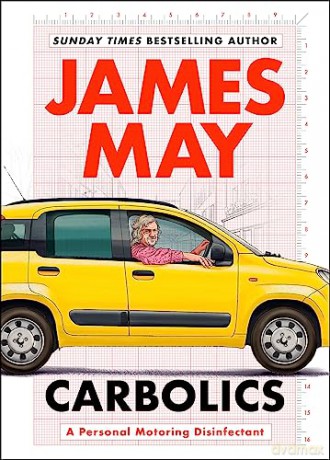 Carbolics - James May [KSIĄŻKA]
