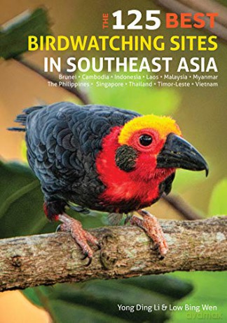 125 Best Bird Watching Sites In South Ea - Yong Ding Li [KSIĄŻKA]