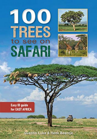100 Trees To See On Safari In Eas - Quentin Luke [KSIĄŻKA]