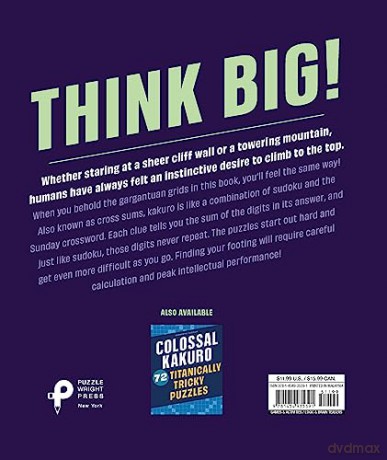 Colossal Kakuro 72 Mind Bending Puzzles - Conceptis Puzzles [KSIĄŻKA]