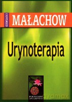 Urynoterapia - Małachow G.P. [KSIĄŻKA]