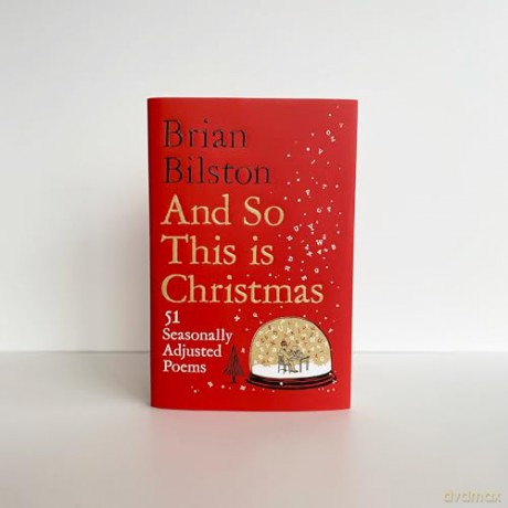 And So This Is Christmas - Brian Bilston [KSIĄŻKA]