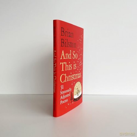 And So This Is Christmas - Brian Bilston [KSIĄŻKA]
