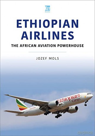 Ethiopian Airlines - Josef Mols [KSIĄŻKA]