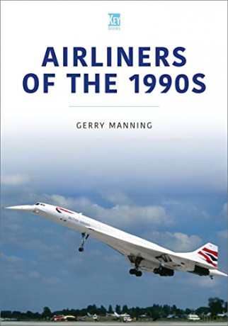 Airliners Of The 1990s - Gerry Manning [KSIĄŻKA]