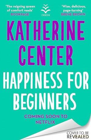 Happiness For Beginners - Katherine Center [KSIĄŻKA]