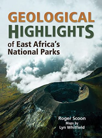 Geological Highlights Of East Africas Na - Roger Scoon [KSIĄŻKA]