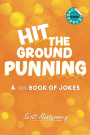 Hit The Ground Punning - Scott Montgomery [KSIĄŻKA]