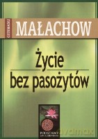 Życie bez pasożytów - Małachow G.P. [KSIĄŻKA]