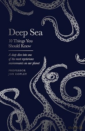 Deep Sea - Jon Copley [KSIĄŻKA]