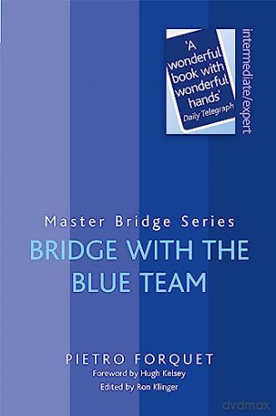 Bridge With The Blue Team - Pietro (Ed) Forquet [KSIĄŻKA]