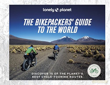 Bikepackers Guide To The World [KSIĄŻKA]