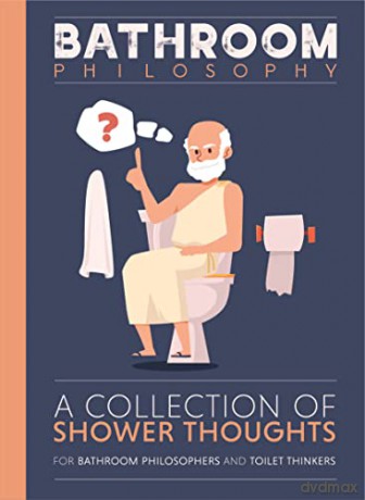 Bathroom Philosophy [KSIĄŻKA]