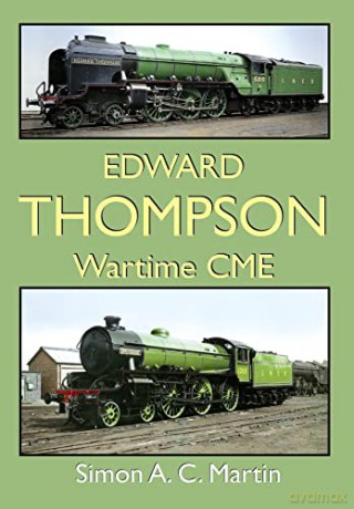 Edward Thompson Wartime Cme - Simon Martin [KSIĄŻKA]